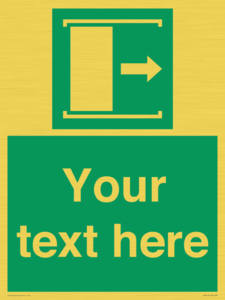 Custom sign safe condition Door slides right to open